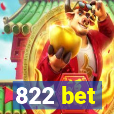 822 bet